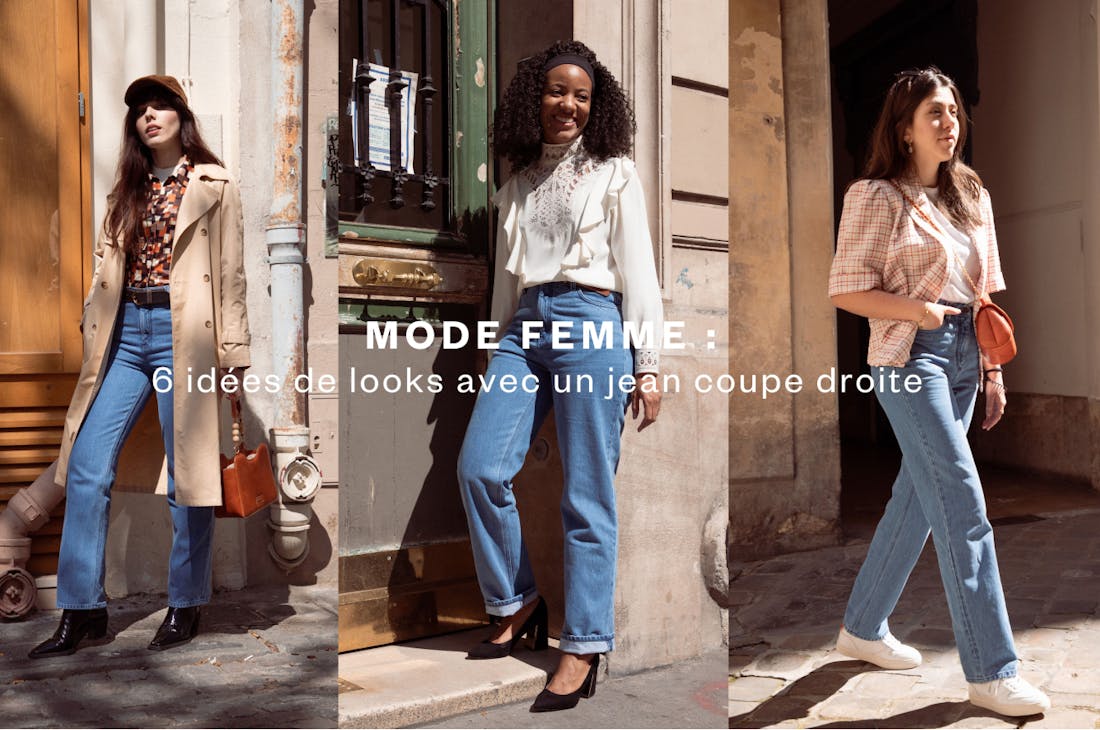 Mode femme : 6 idées de tenues avec un jean coupe droite